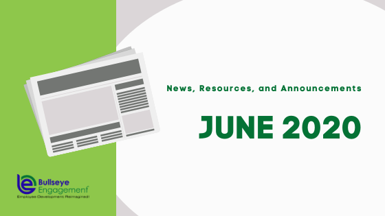 June 2020 News, Resources, & Announcements | BullseyeEngagement