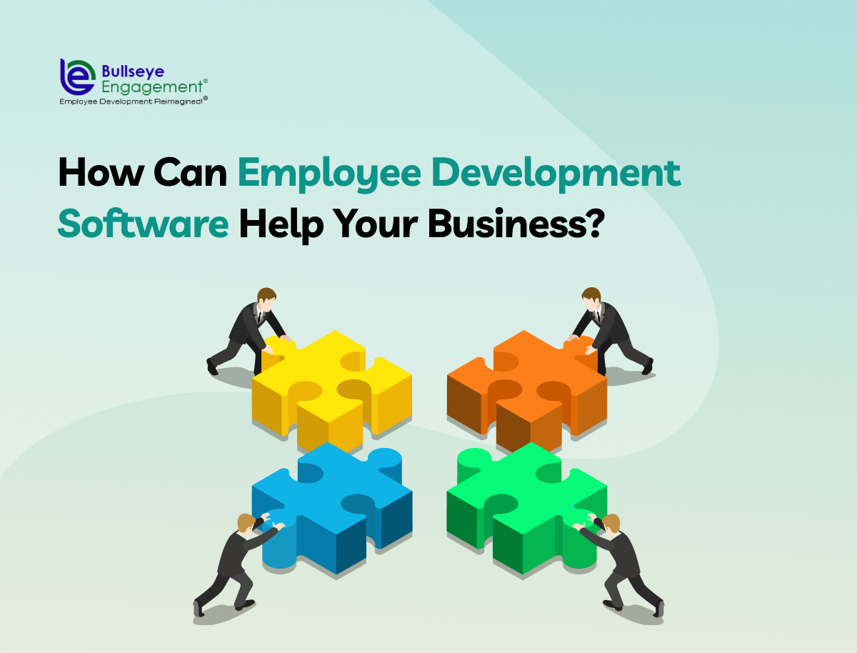 How Can Employee Development Software Help Your Business?