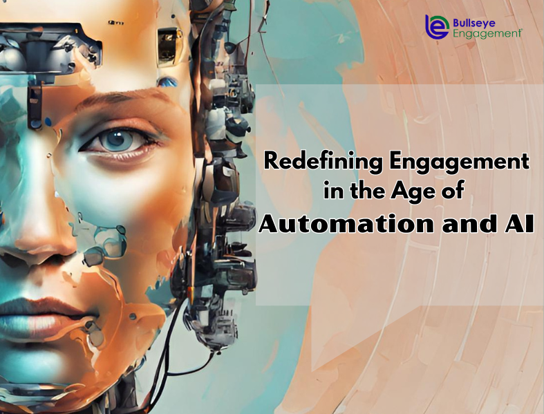 Redefining Engagement in the Age of Automation and AI