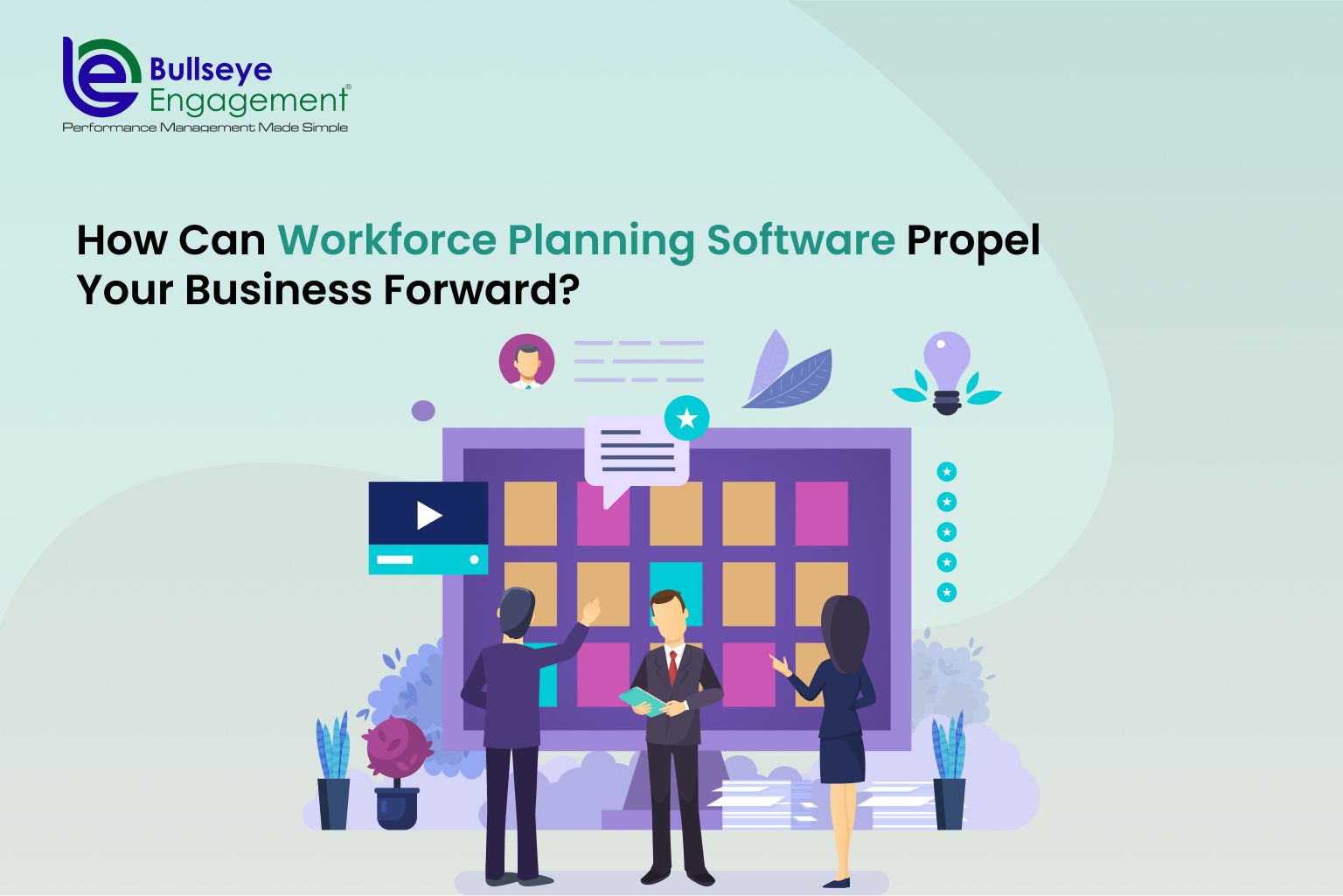 How Can Workforce Planning Software Propel Your Business Forward?