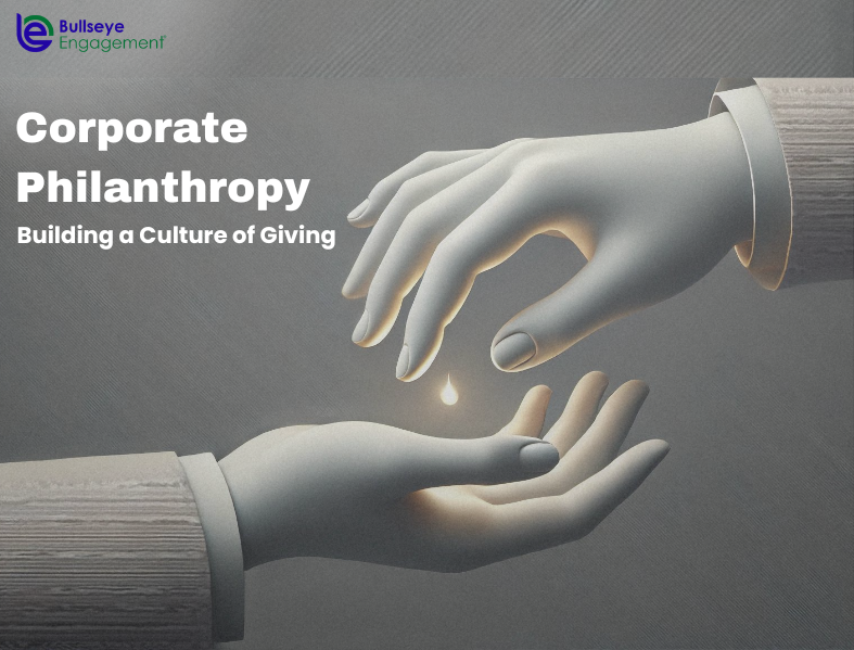 Corporate Philanthropy: Building a Culture of Giving