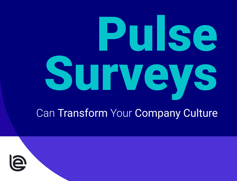 How Pulse Surveys Can Transform Your Company Culture