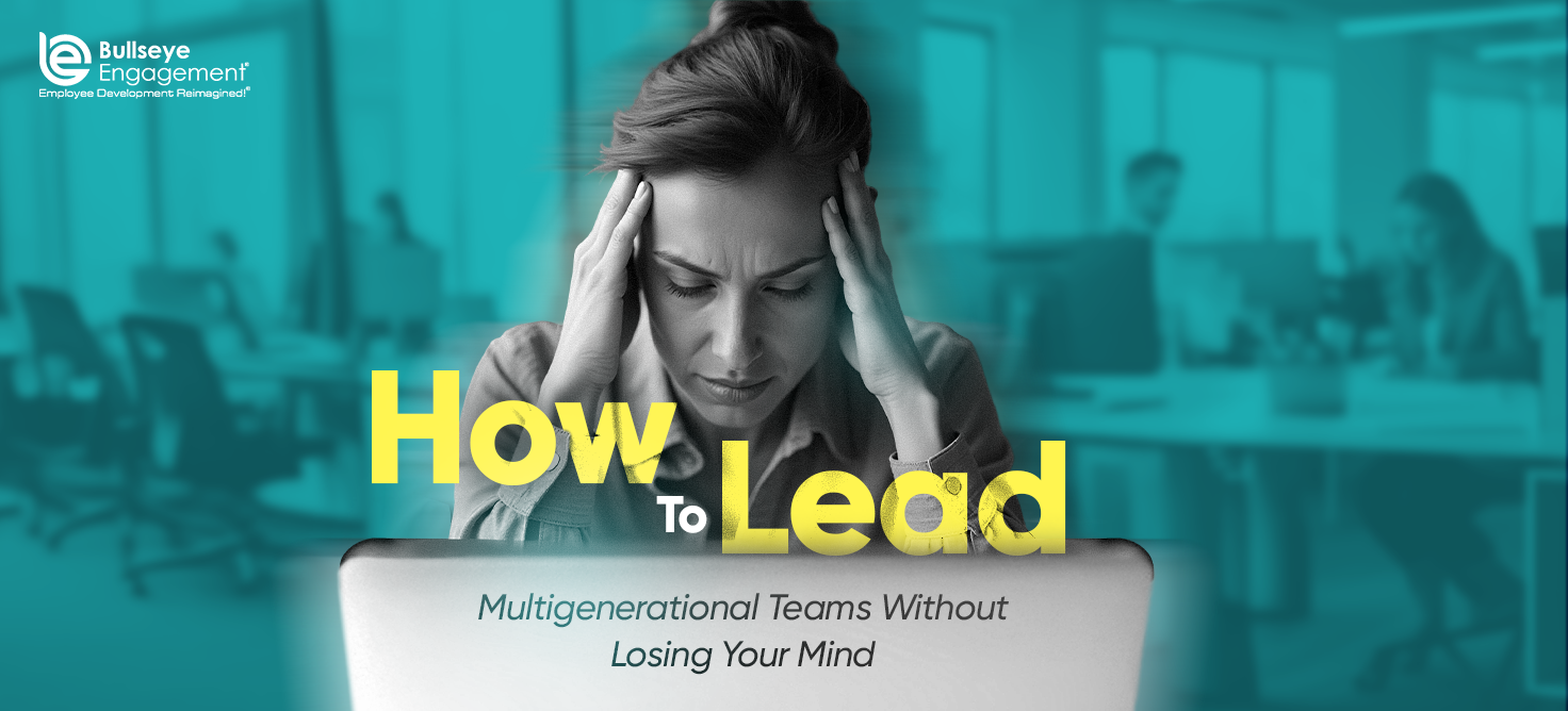 How-to-Lead-Multigenerational-Teams-Without-Losing-Your-Mind