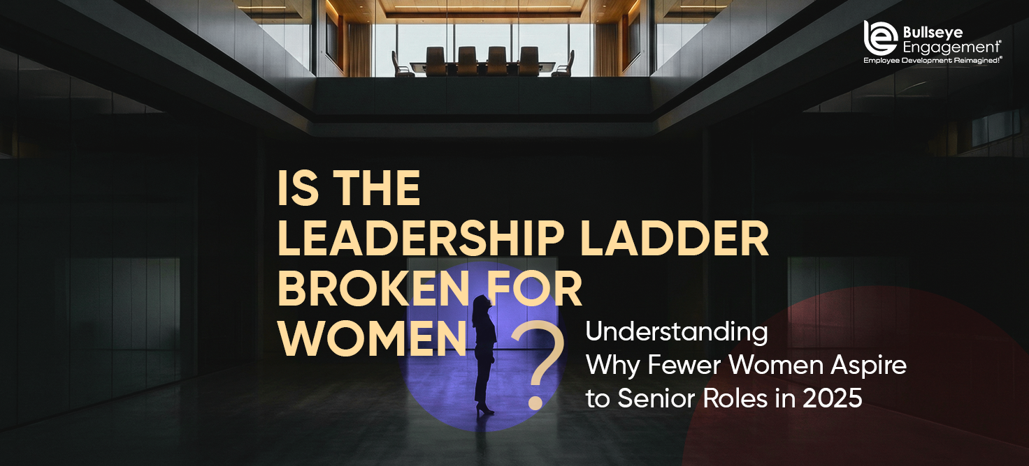 Is-the-Leadership-Ladder-Broken-for-Women-Understanding-Why-Fewer-Women-Aspire-to-Senior-Roles-in-2025